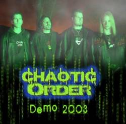 Choatic Order : Demo 2003